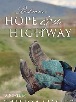 Between hope and the highway